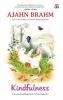 Kindfulness: Terapi untuk Hidup Bahagia dan Cerita-Cerita Penyejuk Hati