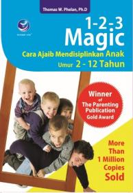 1-2-3 Magic: Cara Ajaib Mendisiplinkan Anak Umur 2-12 Tahun