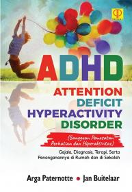 ADHD (Attention Deficit Hyperactivity Disorder): Gangguan Pemusatan Perhatian dan Hiperaktivitas