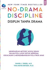 No-Drama Disciplene (Disiplin Tanpa Drama)