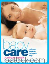 Babycare: Pedoman Lengkap Perawatan Bayi