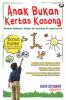 Anak Bukan Kertas Kosong