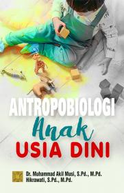 Antropobiologi Anak Usia Dini