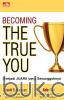 Becoming the True You: Menjadi Juara yang Sesungguhnya