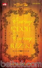 Enteng Jodoh Enteng Rezeki