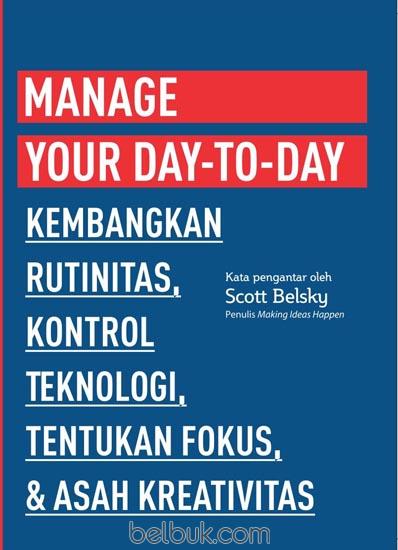 Manage your day to day