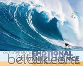 Kalender Abadi 366: Emotional Intelligence: Mengasah Kecerdasan Emosional Setiap Hari