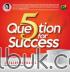 5 Question for Success