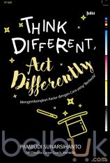 Think Different, Act Differently: Mengembangkan Karier dengan Cara yang Berbeda