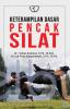 Keterampilan Dasar Pencak Silat