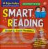Smart Reading: Mudah dan Cepat Membaca untuk PAUD, TK dan SD