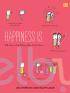 Happiness Is...: 500 Cara untuk Bilang Aku Cinta Kamu