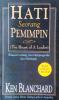 Hati Seorang Pemimpin (The Heart of A Leader): Wawasan tentang Seni Mempengaruhi dan Memimpin
