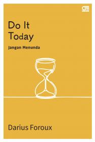 Do It Today (Jangan Menunda)