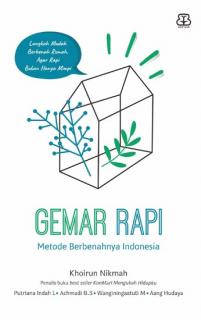 Gemar Rapi: Metode Berbenahnya Indonesia