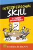 Interpersonal Skill (Kecakapan Antarpersonal)