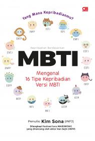 Kepribadian Berdasarkan MBTI: Mengenal 16 Tipe Kepribadian Versi MBTI