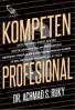 Kompeten dan Profesional