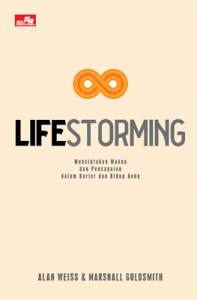 Lifestorming: Menciptakan Makna dan Pencapaian dalam Karier dan Hidup Anda