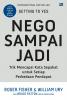 Nego Sampai Jadi: Trik Mencapai Kata Sepakat untuk Setiap Perbedaan Pendapat