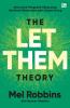 The Let Them Theory