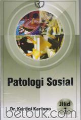 Patologi Sosial (Jilid 1)