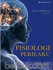 Fisiologi Perilaku (Jilid 2) (Edisi 11)