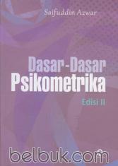 Dasar-Dasar Psikometrika (Edisi 2)