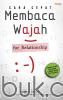 Cara Cepat Membaca Wajah for Relationship