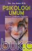 Psikologi Umum: Dalam Lintasan Sejarah