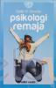 Psikologi Remaja (Edisi Revisi)