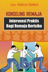 Konseling Remaja: Intervensi Praktis Bagi Remaja Berisiko