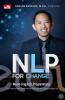NLP (Neuro-Linguistic Programming) For Change