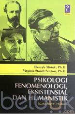 Psikologi Fenomenologi, Eksistensial dan Humanistik: Suatu Survei Historis