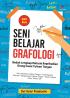 Seni Belajar Grafologi: Bedah Lengkap Rahasia Kepribadian Orang Lewat Tulisan Tangan