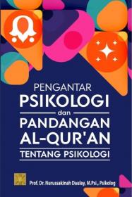 Pengantar Psikologi dan Pandangan Al-Qur'an Tentang Psikologi