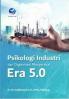Psikologi Industri Dan Organisasi Masyarakat Era 5.0