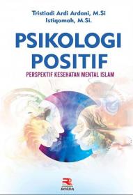 Psikologi Positif: Perspektif Kesehatan Mental Islam