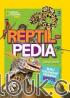 Reptilpedia: Buku Terlengkap Mengenai Reptil