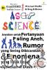 AsapScience: Jawaban untuk Pertanyaan Paling Aneh, Rumor yang Sering Dibicarakan dan Fenomena yang Tidak Dapat Dijelaskan Dunia