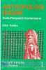 Antropologi Budaya: Suatu Perspektif Kontemporer (Jilid 1) (Edisi 2)