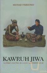 Kawruh Jiwa: Warisan Spiritual Ki Ageng Suryomentaram
