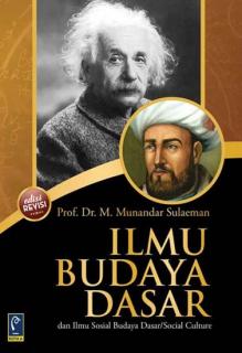 Ilmu Budaya Dasar dan Ilmu Sosial Budaya Dasar / Social Culture (Edisi Revisi)