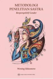 Metodologi Penelitian Sastra Berperspektif Gender