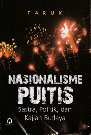 Nasionalisme Puitis: Sastra, Politik, dan Kajian Budaya