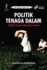 Politik Tenaga Dalam: Praktik Pencak Silat di Jawa Barat
