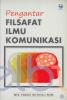 Pengantar Filsafat Ilmu Komunikasi