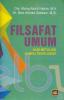 Filsafat Umum: Dari Metologi Sampai Teofilosofi