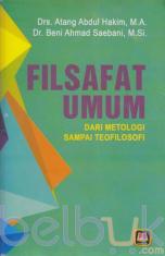 Filsafat Umum: Dari Metologi Sampai Teofilosofi