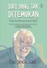Diri Yang Tak Di Temukan (The Undiscovered Self)